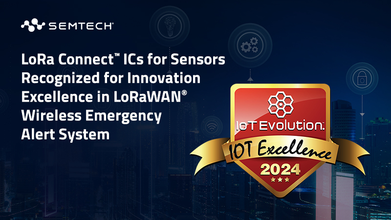 Semtech Receives 2024 IoT Excellence Award